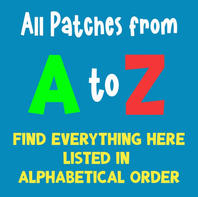ALL PATCHES FROM  A TO Z --- SEE THEM ALL HERE!
