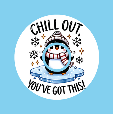 CHILL OUT! YOU'VE GOT THIS! PENGUIN -  LIBRE 2 OVERLAY