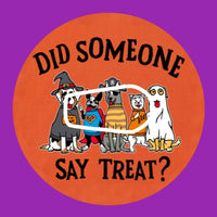 DID SOMEONE SAY TREAT? HALLOWEEN PATCH
