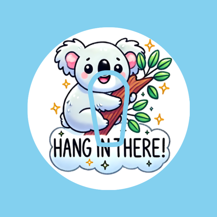 HANG IN THERE! KOALA -  DEXCOM G6 OVERLAY