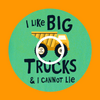 I LIKE BIG TRUCKS -  LIBRE 2 OVERLAY