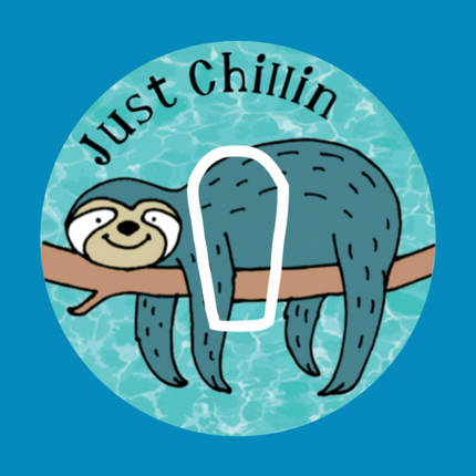 JUST CHILLIN SLOTH PATCH