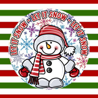 LET IT SNOW ~ LET IT SNOW ~ LET IT SNOWMAN PATCH
