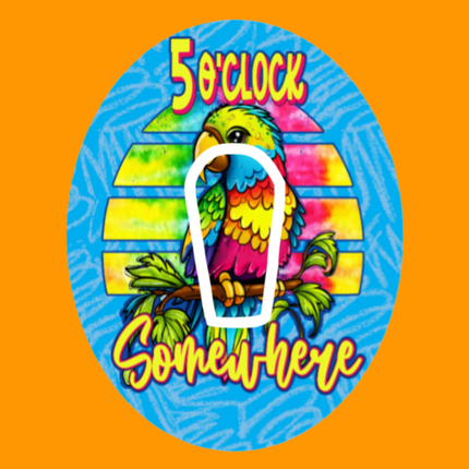 FIVE O'CLOCK SOMEWHERE - PARROT PATCH