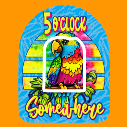 FIVE O'CLOCK SOMEWHERE - PARROT PATCH