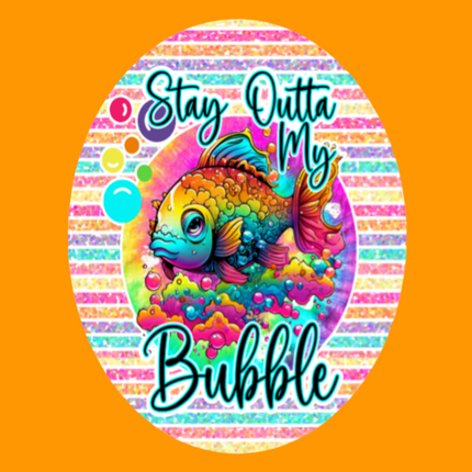 STAY OUTTA MY BUBBLE - FISH PATCH