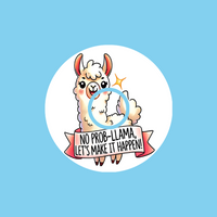 NO PROB-LLAMA! LET'S MAKE IT HAPPEN! - LIBRE 3 OVERLAY