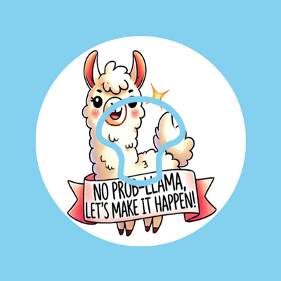 NO PROB-LLAMA! LET'S MAKE IT HAPPEN  -  MEDTRONIC GUARDIAN OVERLAY WITH CUT-OUT FOR USE WITH DECK MY DIABETES GRIPSHIELD
