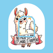 NO PROB-LLAMA! LET'S MAKE IT HAPPEN! -  OMNIPOD OVERLAY