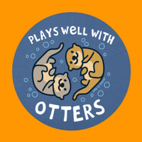 PLAYS WELL WITH OTTERS - LARGE SOLID OVERLAY