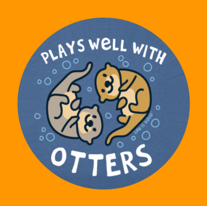 PLAYS WELL WITH OTTERS - LARGE SOLID OVERLAY