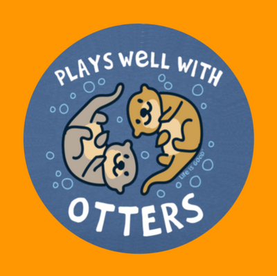 PLAYS WELL WITH OTTERS - LARGE SOLID OVERLAY