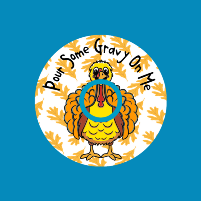 POUR SOME GRAVY ON ME TURKEY - LIBRE 3 OVERLAY