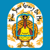 POUR SOME GRAVY ON ME TURKEY -  OMNIPOD OVERLAY