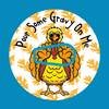 POUR SOME GRAVY ON ME TURKEY -  DEXCOM G6 OVERLAY