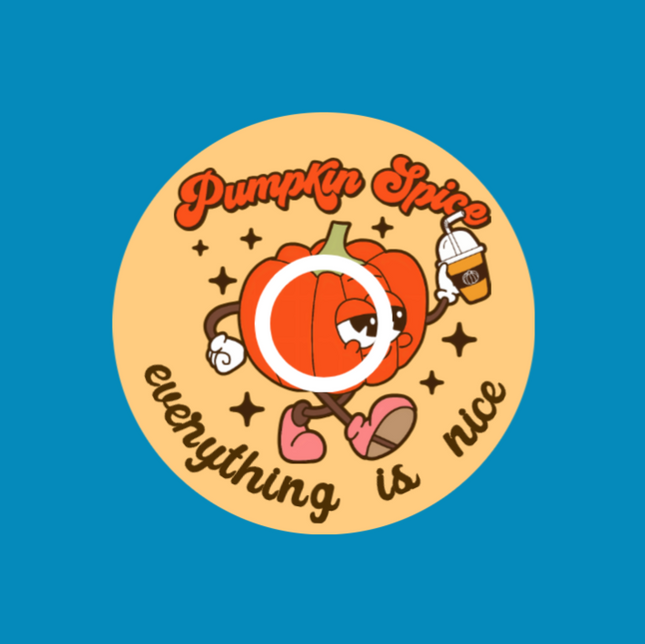 PUMPKIN SPICE EVERYTHING IS NICE - LIBRE 3 OVERLAY