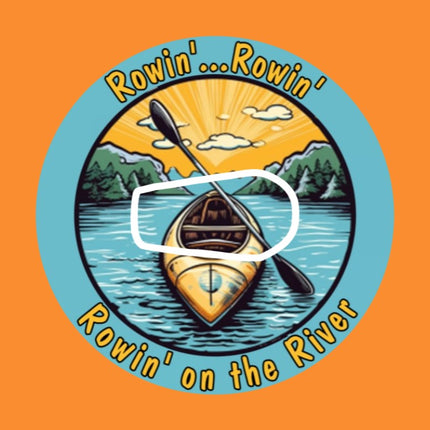 ROWIN' - ROWIN - ROWIN' ON THE RIVER - KAYAKING - PATCH