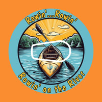 ROWIN' - ROWIN - ROWIN' ON THE RIVER - KAYAKING - PATCH