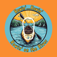 ROWIN' - ROWIN - ROWIN' ON THE RIVER - KAYAKING - PATCH