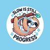 SLOW IS STILL PROGRESS! SLOTH  -  MEDTRONIC GUARDIAN OVERLAY WITH CUT-OUT FOR USE WITH DECK MY DIABETES GRIPSHIELD