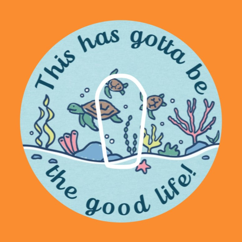 THIS HAS GOTTA BE THE GOOD LIFE - TURLTES - PATCH