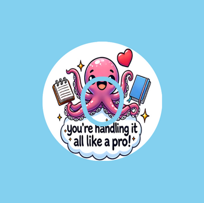 YOU'RE HANDLING IT LIKE A PRO!  OCTOPUS   - DEXCOM G7 OR DEXCOM STELO OVERLAY