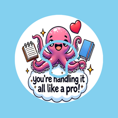 YOU'RE HANDLING IT LIKE A PRO! OCTOPUS  -  MEDTRONIC GUARDIAN OVERLAY WITH CUT-OUT FOR USE WITH DECK MY DIABETES GRIPSHIELD