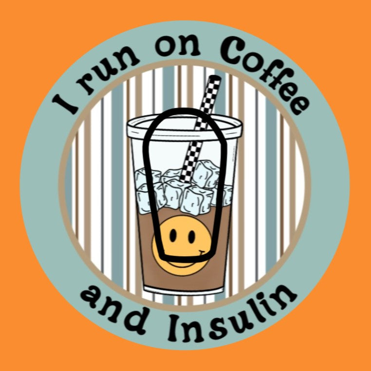 I RUN ON (ICED) COFFEE AND INSULIN -CIRCULAR PATCH