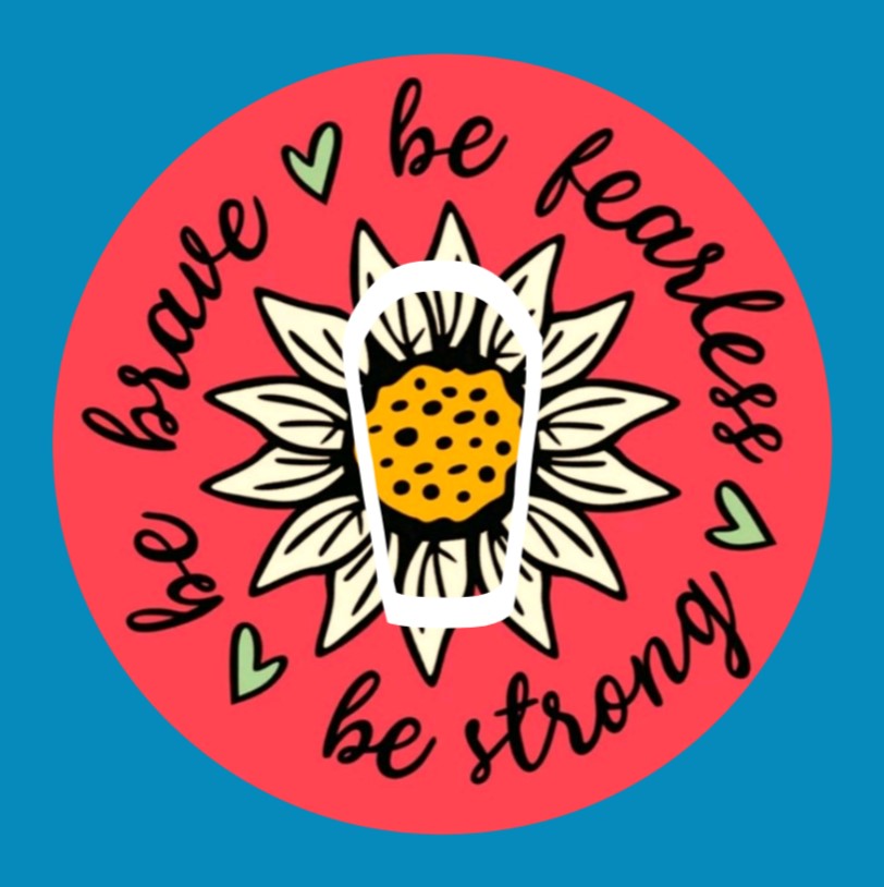 BE BRAVE, STRONG, AND FEARLESS PATCH