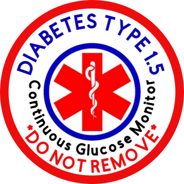 Medical Alert CGM - Do Not Remove - Type 1.5