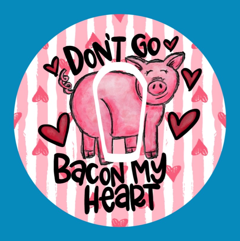 DON'T GO BACON MY HEART PATCH