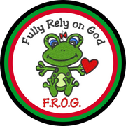 F.R.O.G.  Fully Rely On God