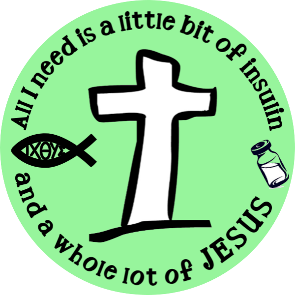 LITTLE BIT OF INSULIN & WHOLE LOT OF JESUS - Mint Green