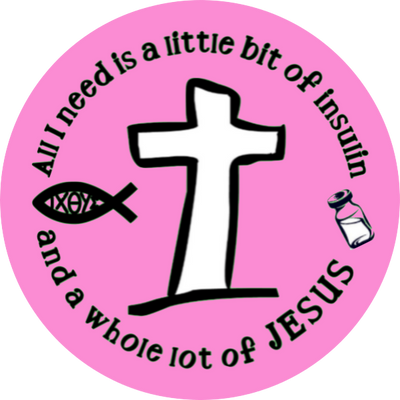LITTLE BIT OF INSULIN & WHOLE LOT OF JESUS - Pink