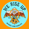 WE RISE UP ON WINGS LIKE EAGLES (ISAIAH 40:31) EAGLE PATCH
