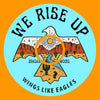 WE RISE UP ON WINGS LIKE EAGLES (ISAIAH 40:31) EAGLE PATCH